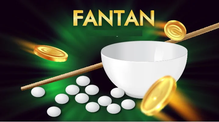 Fantan - Bộ môn cá cược giải trí đổi thưởng thật cực hay 